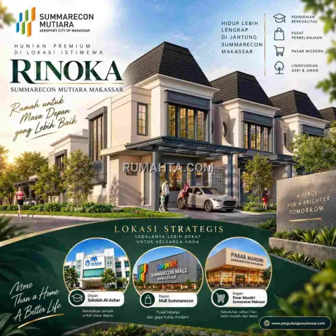 Rinoka Rumah depan Mall Summarecon dan Sekolah Al-Azhar Makassar
