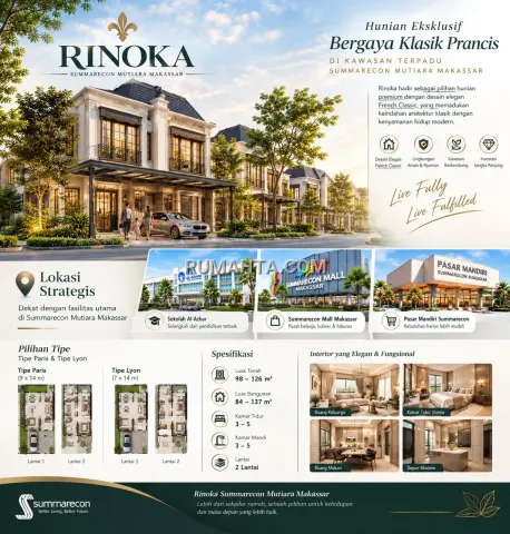 Rumah Premium Rinoka Summarecon Mutiara Makassar Dekat Al-Azhar & Mall Summarecon