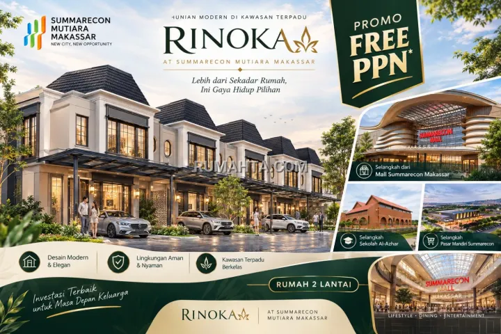 Jual Rumah Rinoka Summarecon Makassar Free PPN Posisi HOOK Lebar 9