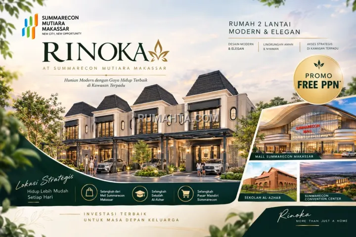 Rumah 2 Lantai Rinoka Dekat Mall Summarecon Posisi Hook Lebar 7