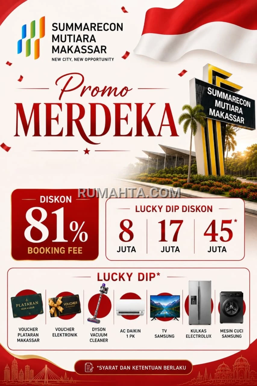Promo Rumah Summarecon Makassar Disc Utj & Potongan Harga Hingga 45 Juta